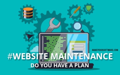 Website Maintenance – Do you have a plan