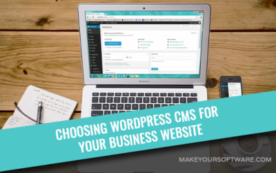 Choosing WordPress CMS For Your Business Website