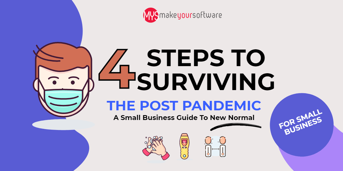 4 Steps to Surviving the Post Pandemic: A Small Business Guide To New ...